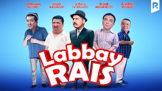 Labbay rais (o'zbek film) | Лаббай раис (узбекфильм)