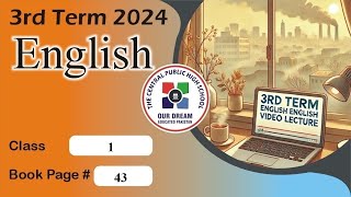 Level 1 ll English B ll 3rd Term, 2024 || PP. 43