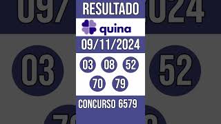 🔥 🍀 QUINA hoje - 09/11/2024 - ACUMULADA - 3,1 MILHÕES - Resultado concurso 6579