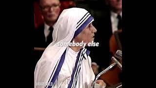 An inspiring story - Mother Teresa