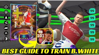 Best guide to train show time edge crossing Ben White in efootball 2024 #efootball2024 #benwhite