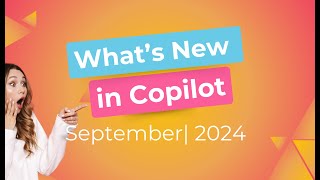 🚀 Copilot Updates September🚀