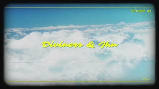 Diviners, JHN - How Many Summers