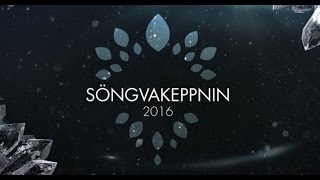 Söngvakeppnin 2016. Top 6