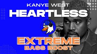 EXTREME BASS BOOST HEARTLESS - KANYE WEST