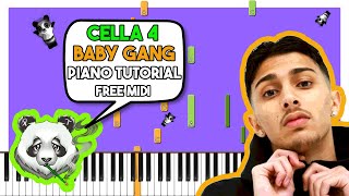 BABY GANG - CELLA 4 - FREE MIDI Piano Tutorial