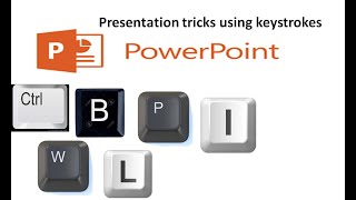 Available keystrokes for presentation tricks: video 56