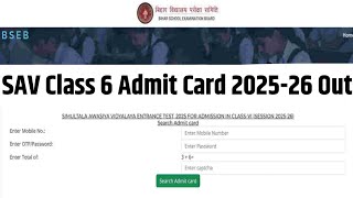 SAV Class 6 Admit Card 2025 | SAV Admit Card 2025 | SAV Class 6 Admit Card 2025 Download