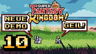 Super Fantasy Kingdom [Folge 10] -  Über Hungersnot trotz hundert Brot und unterbezahlte Esel