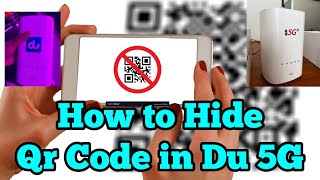 How to hide qr code in du 5G Wireless router