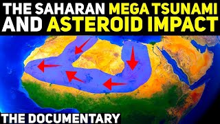 The Africa Mega Tsunami & Asteroid Impact: (Ep. 1-6)