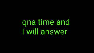 qna cuz I'm bored...