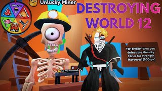 INSTANTLY DESTROYING NEW World 12 UPDATE!