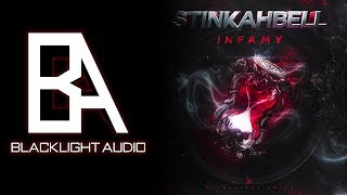 Stinkahbell - Don't Slip VIP [Infamy EP - Blacklight Audio]