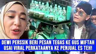 Gosip Artis - Dewi Perssik Tanggapi Kelakuan Gus Miftah Ke Bapak Penjual Es Teh, Merasa Miris?