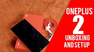 OnePlus 2 Unboxing & Setup