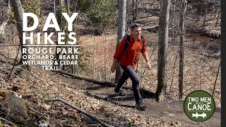 Day Hike in the Rouge National Urban Park - Orchard, Beare Wetlands, and Cedar Trails