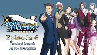 Phoenix Wright: Ace Attorney Episode 6 - Turnabout Samurai: Day One Investigation