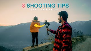 8 Tips to make your CAMERA SHOOTING SKILLS Better