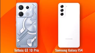 Infinix GT 10 Pro vs Samsung Galaxy F54 Full Comparison AndroidVerse