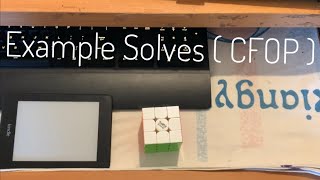 Rubiks cube: Example Solves (Intermediate) ADVANCED CFOP