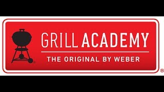 Weber Grill Academy