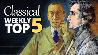 Classical Top 5: Rachmaninoff, Chopin, Debussy, Liszt, Bach