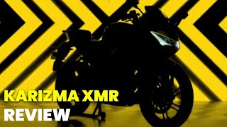 Karizma XMR Review