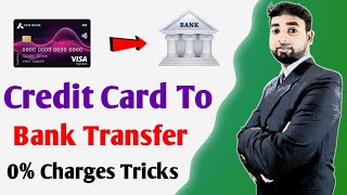 credit card to bank transfer 0% charges | credit card to bank account money transfer 2023