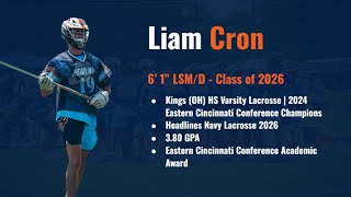 Liam Cron, Lacrosse Class of 2026, Summer 2024 Highlights