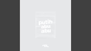 Putih Abu Abu