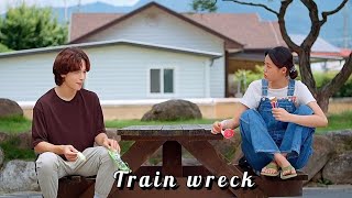 Summer Strike | Dae-Beom & Yeo-reum | Train wreck