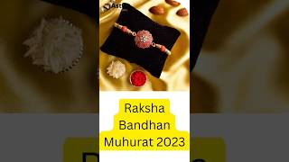 Raksha Bandhan 2023 Muhurat  #upay #viral #shorts #rakhispecial #muhurat #astrology #rakhistatus