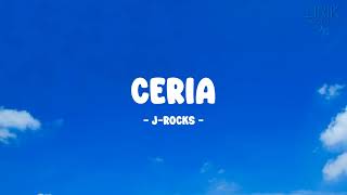 J-Rocks - Ceria - Lirik Nostalgia