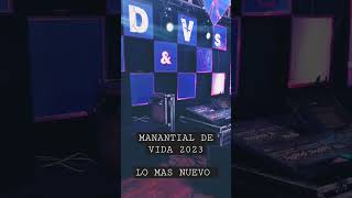 Lo nuevo de Manantial de Vida 2023