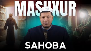 ЭНГ МАШХУР САҲОБА - АБДУЛАЗИЗ ДОМЛА | ENG MASHXUR SAHOBA - ABDULAZIZ DOMLA |