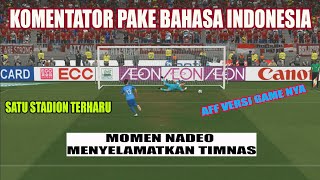 Pes 2017 Komentator Bahasa indonesia Bung Ahay Yang Ada Di Rcti Indonesia Vs Singapura Piala AFF