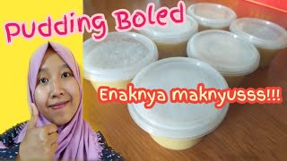 Pudding Boled Maknyussss