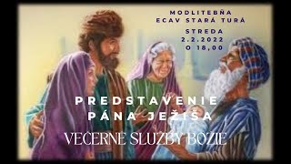 Služby Božie - Predstavenie Pána Ježiša