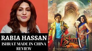 Epk Film Review Of Mohib Mirza Film 'Ishrat Made In China" By Film Critic Rabia Hassan