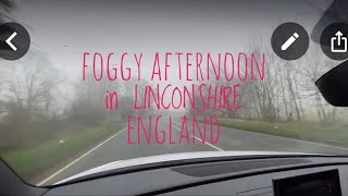 One Foggy afternoon and we are out for a drive around LINCOLN/Pandemic Moment