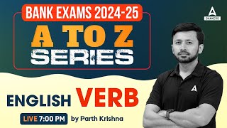 Bank Exams 2024-25 | English Verbs for Banking Exam Preparation | By Parth Krishna