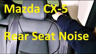 2019 Mazda CX-5 Loose Seat Causes Noise | Quality Defect