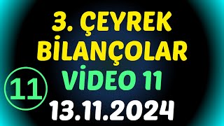 3. ÇEYREK BİLANÇOLAR - VİDEO 11  #borsa #hisse #yorum #bilanço #analiz #bımas #doas #gubrf