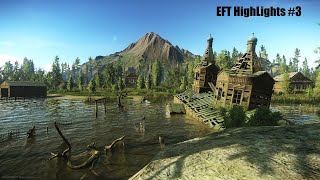 EFT Highlights # 3