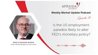 AfrAsia Weekly Market Update - Episode 19