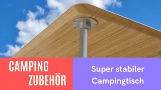 Stabiler Campingtisch - massives Aluminium mit Tischplatte aus Bambus - nichts von der Stange