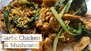 Delicious Stir fry Chicken and mushroom with toasted garlic and snow cabbage