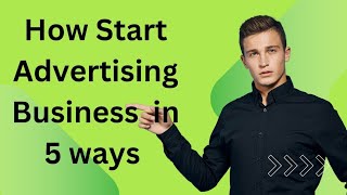 How to start Outdoor Advertising Business in 5 Ways @Business Booth