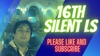 16th  Silent Live Stream